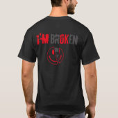 Je vais bien, T-shirt cassé (Dos)