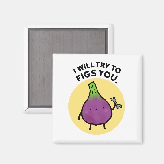 Je Vais Essayer De Vous Figer Mignonne Aimant À Pu (Recto/Verso)