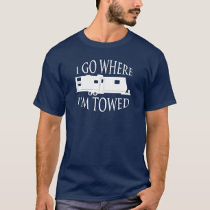 Je vais où je suis T-shirt remorqué