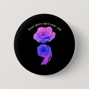 Je verhaal is nog niet voorbij Suicide Awareness P Ronde Button 5,7 Cm