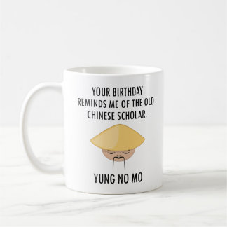 Je verjaardag doet me denken aan de Chinese geleer Koffiemok