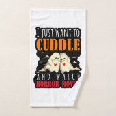 Je Veux Juste Casser Et Regarder Des Films D'Horre (Serviette à main)