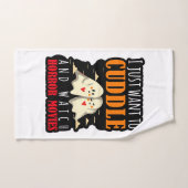 Je Veux Juste Casser Et Regarder Des Films D'Horre (Serviette à main)