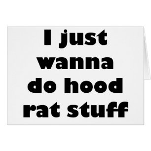 Je veux juste faire la substance de rat de capot