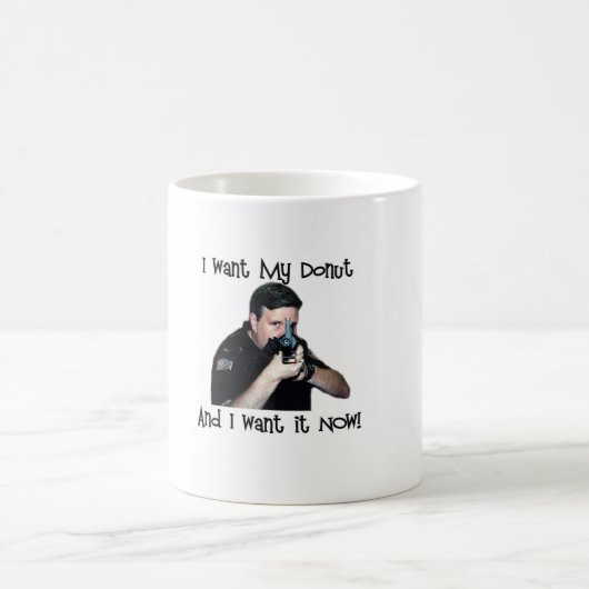 Je Veux Ma Mug De Donut (Centre)