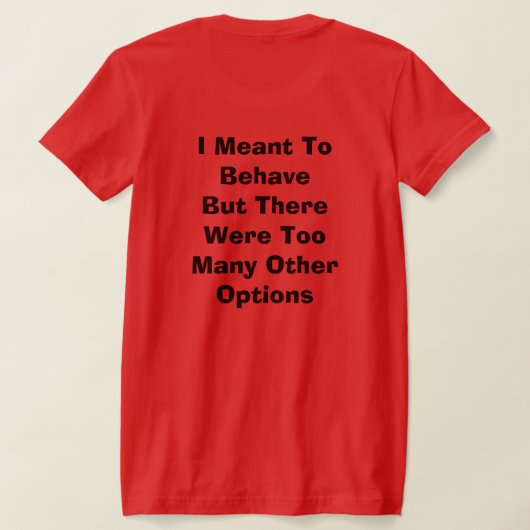 Je veux me comporter en t-shirt (Couchage Retour)