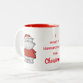 Je veux un hippopotame pour Noël - tasse mignonne (Devant gauche)