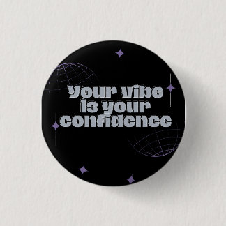 Je Vibe Is Je Zelfvertrouwen Tote Tas Ronde Button 3,2 Cm