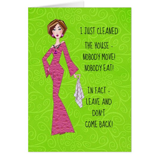 "Je Viens De Nettoyer La Maison-Personne Ne Bouge (Devant)