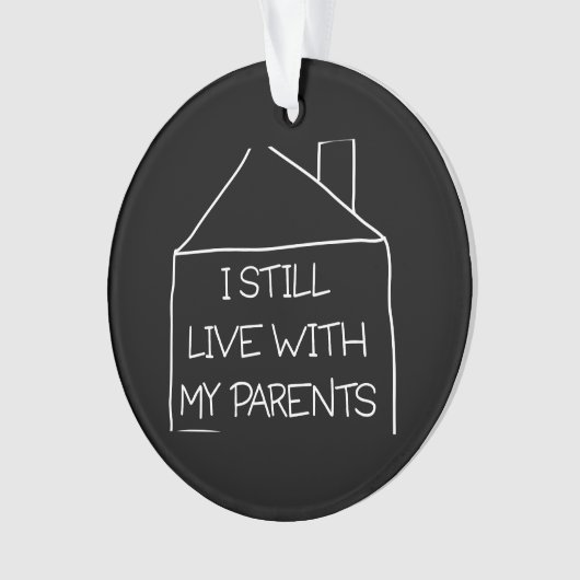 Je vis toujours avec mes parents (devant)