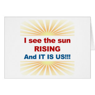 Je vois le soleil se lever et c'est nous !