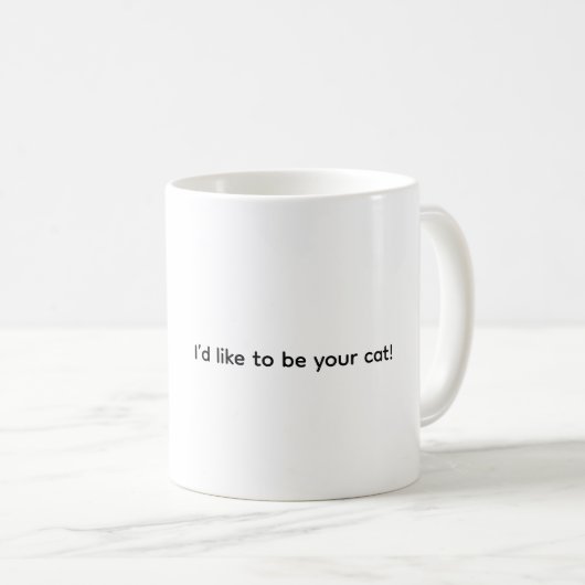 Je voudrais être votre chat, tasse à café (Devant droit)