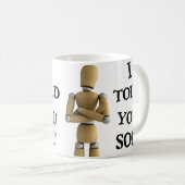 Je vous ai dit ainsi - la tasse (Devant droit)