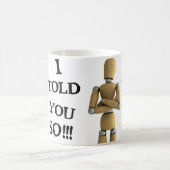 Je vous ai dit ainsi - la tasse (Centre)