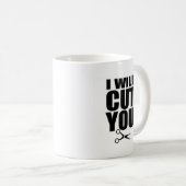Je vous couperai - tasse de café de coiffeur (Devant droit)