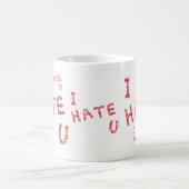 Je vous déteste tasse de tasse de café de coeur de (Centre)