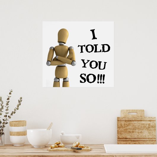 Je vous l'ai dit - Poster (Cuisine)