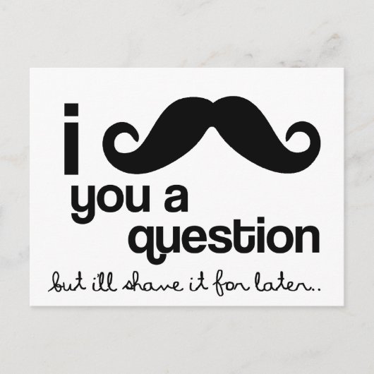 je vous moustache une question carte postale (Devant)