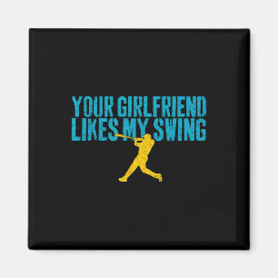 Je vriendin vindt mijn swing grappig Bysebyll Magneet