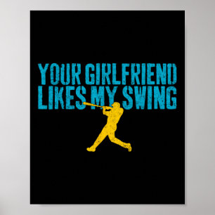 Je vriendin vindt mijn swing grappig Bysebyll Poster