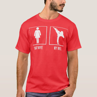 je vrouw mijn vrouw karate s t-shirt