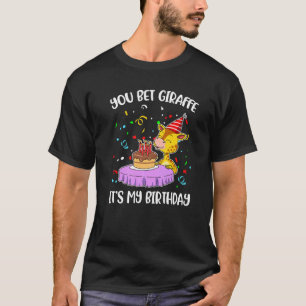Je wed dat Giraffe mijn geboortedag is 1 T-shirt