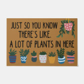 Je weet dat er een hoop Plant is Deurmat (Voorkant)