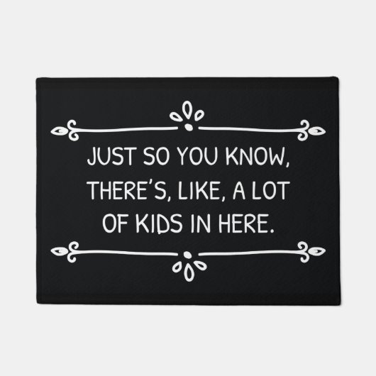 Je weet dat er veel Kinderen in haar zitten Deurmat (Voorkant)