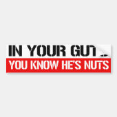 Je weet dat hij gek is in je gast.  bumpersticker (Voorkant)