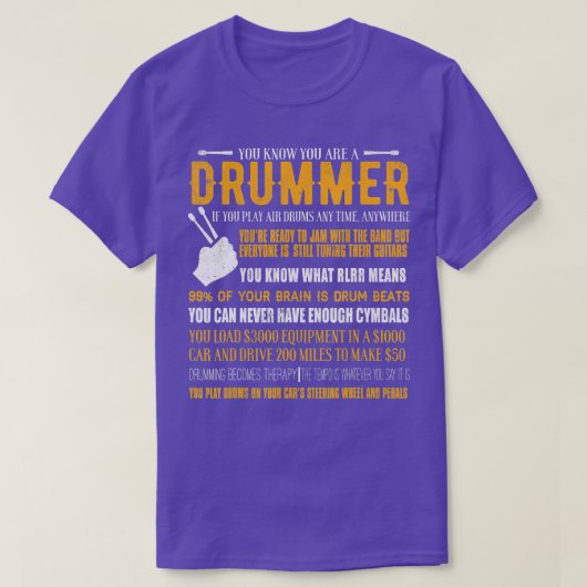 Je weet dat je een drummer grappige drummer bent t-shirt (Design voorkant)
