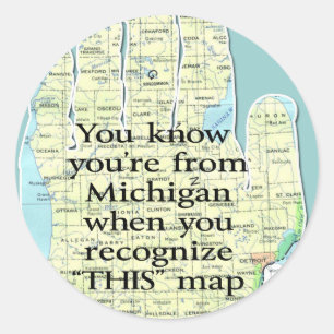 Je weet dat je uit Michigan bent als je herkent Ronde Sticker