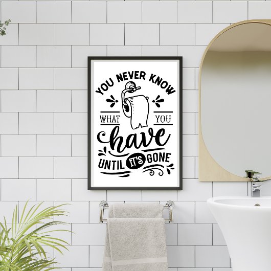 Je weet nooit wc humor grappig badkamerbord poster
