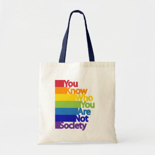 Je weet wie je niet bent. tote bag