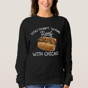 Je wil geen ruzie met Chicago Italiaans eten trot Trui