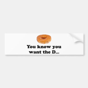 Je wilt de donut bumpersticker