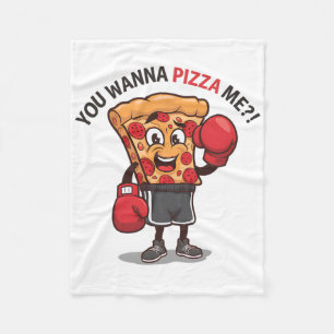 Je wilt een pizza van mij Grappige sportschool wor Fleece Deken