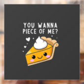 Je wilt een stuk Thanksgiving Pie. Raamsticker (Vel 2)
