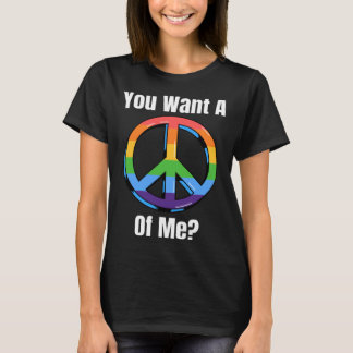 Je wilt een stuk van mij  Passief Agressief T-shirt