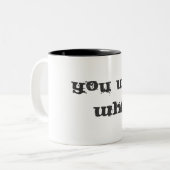 JE WILT HET WANNEER. ? TWEEKLEURIGE KOFFIEMOK (Voorkant links)