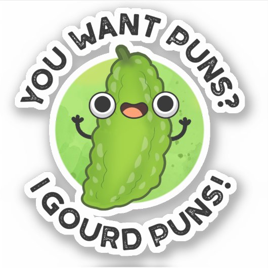 Je wilt Puns I Gourd Puns Funny Veggie Pun Sticker (Voorkant)