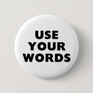 Je woorden gebruiken ronde button 5,7 cm