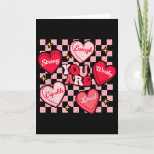 Je wordt bemind waardig genoeg Candy Heart Leraar Kaart