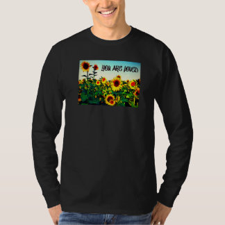 Je wordt bemind Zonnebloemen T-shirt