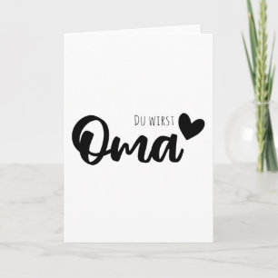 Je wordt oma kaart