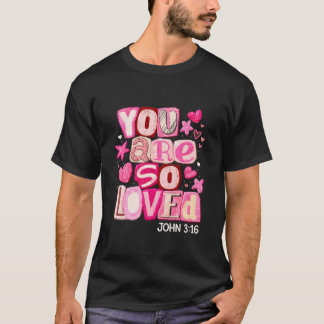 Je wordt zo bemind Johannes 316 Roze Cute Christel T-shirt