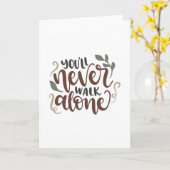 Je zal nooit alleen lopen kaart (Gele Bloem)