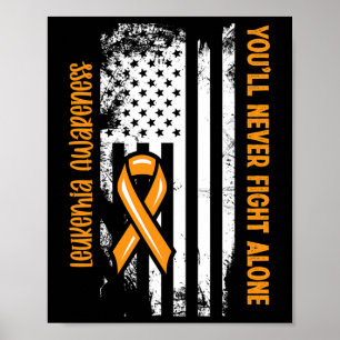 Je Zal Nooit Alleen Vechten Bloedkanker Leukemie A Poster
