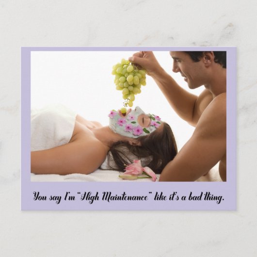 Je zegt dat ik High Maintenance ben alsof het slec Briefkaart (Voorkant)
