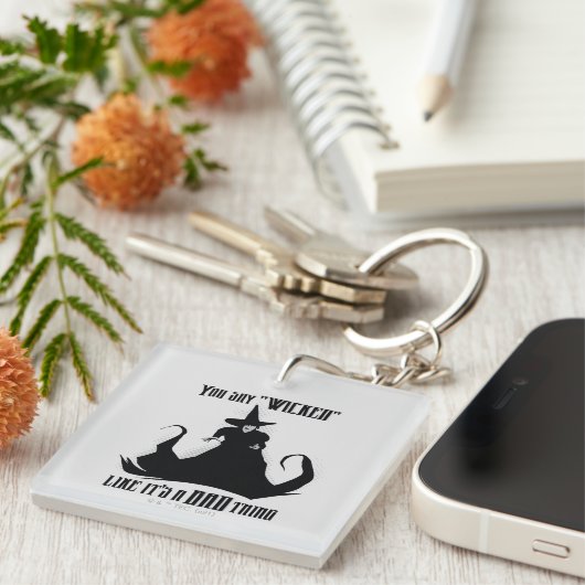 Je zegt "geschopt" alsof het een slechte zaak is sleutelhanger (Voorkant Rechts)