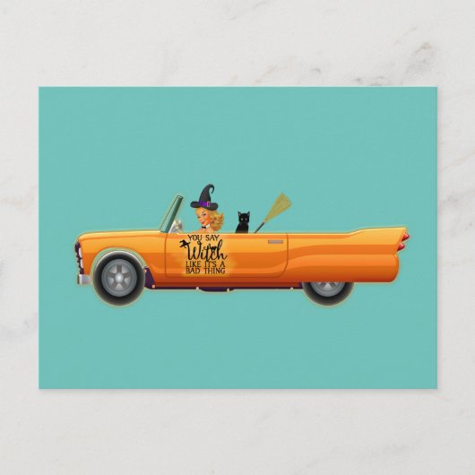 Je zegt heks als een slecht ding briefkaart (Voorkant)